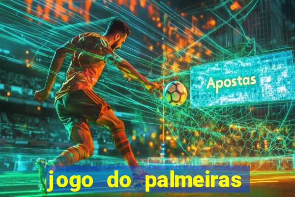 jogo do palmeiras passando onde