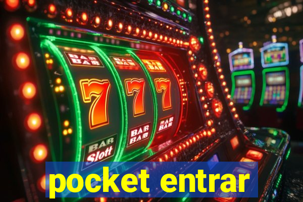 pocket entrar