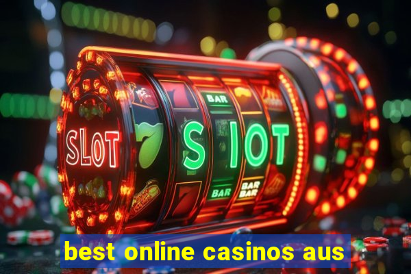 best online casinos aus