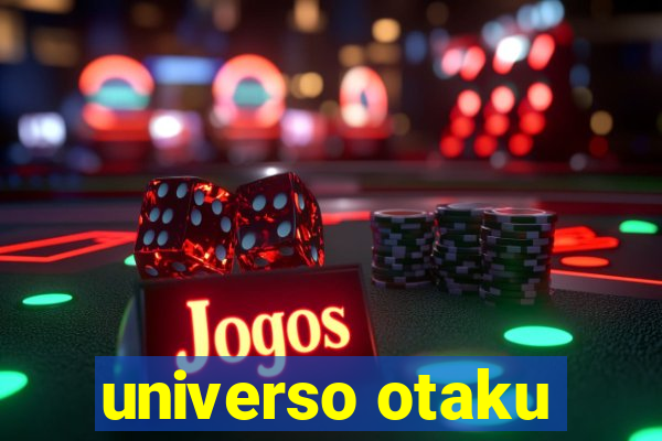 universo otaku