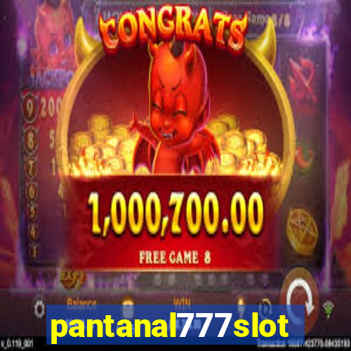 pantanal777slots.com