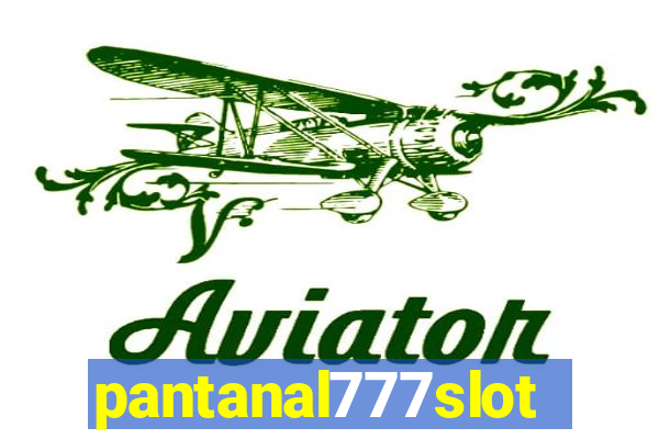 pantanal777slots.com