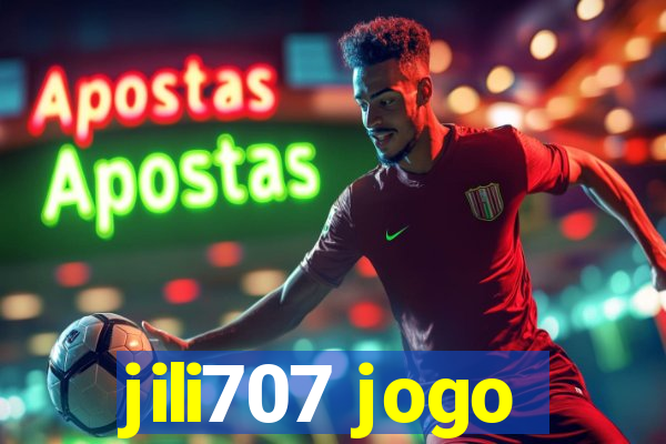 jili707 jogo