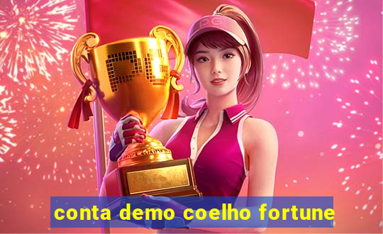 conta demo coelho fortune