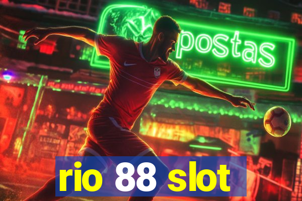 rio 88 slot