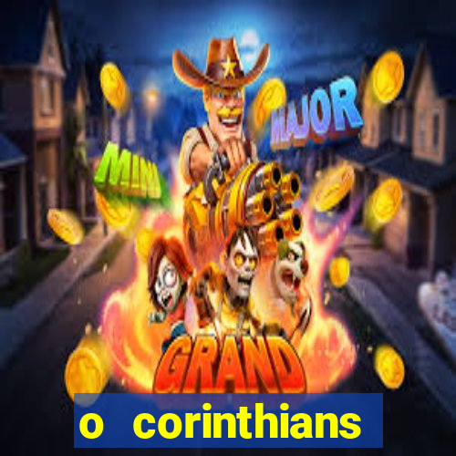 o corinthians ganhou ou perdeu