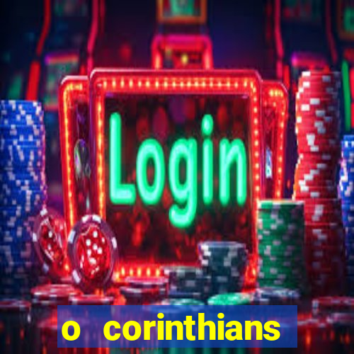 o corinthians ganhou ou perdeu