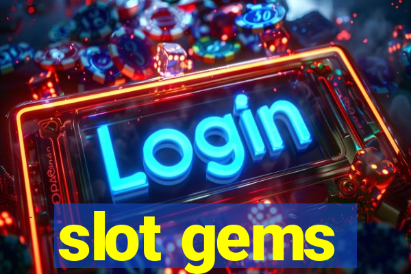 slot gems