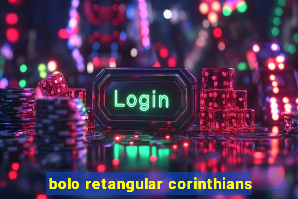 bolo retangular corinthians