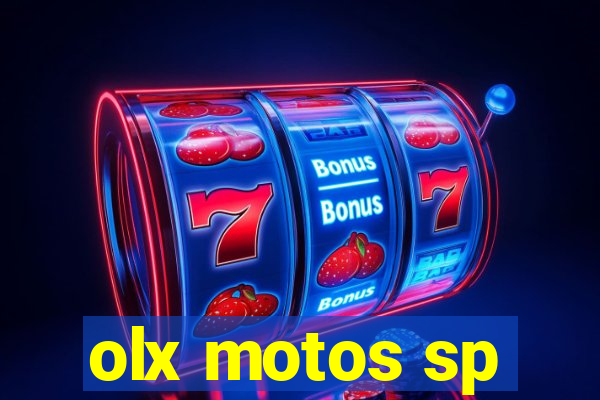 olx motos sp