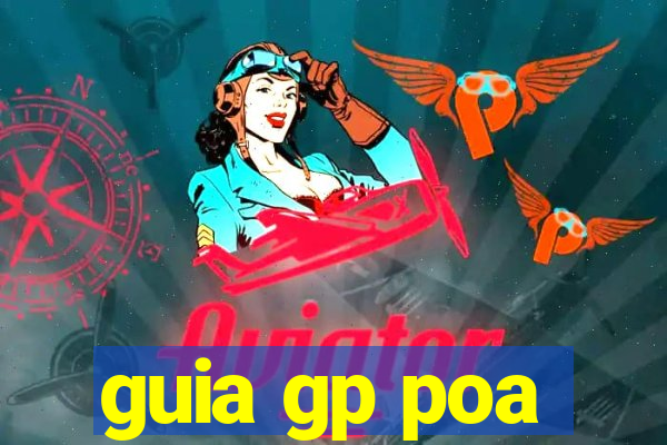 guia gp poa