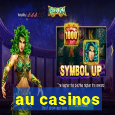 au casinos