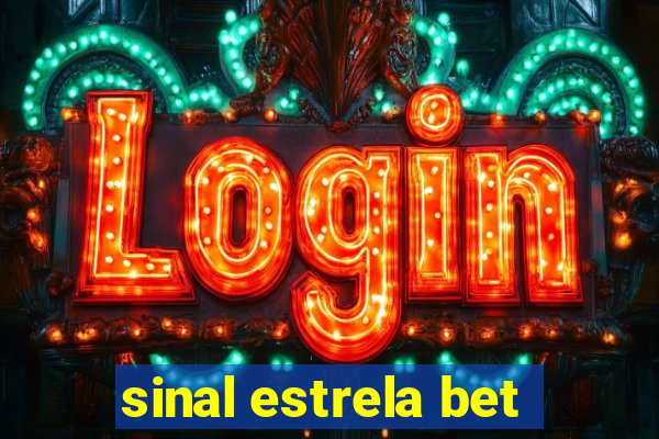 sinal estrela bet