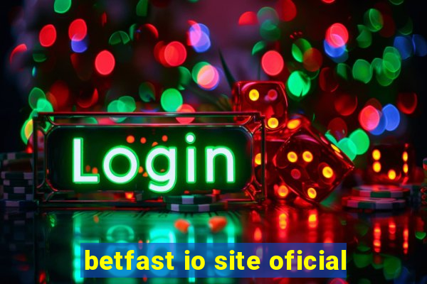 betfast io site oficial