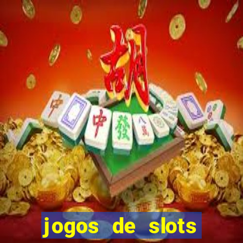 jogos de slots online gratis