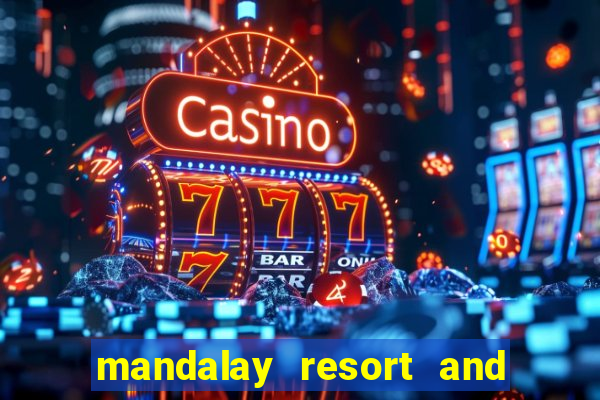 mandalay resort and casino las vegas