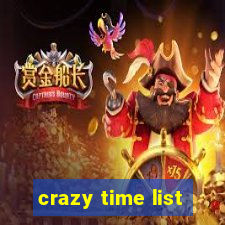 crazy time list