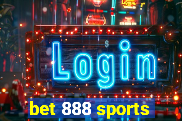 bet 888 sports