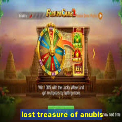 lost treasure of anubis