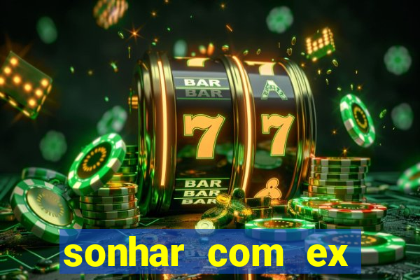 sonhar com ex colega de trabalho