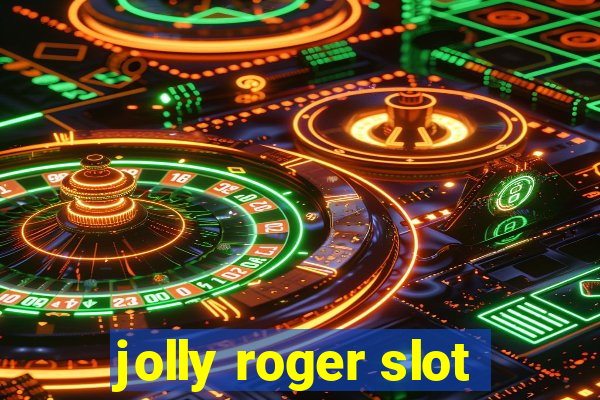 jolly roger slot