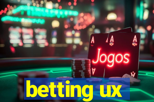 betting ux