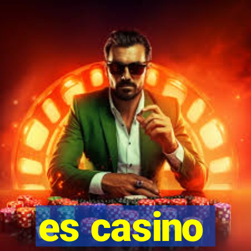 es casino