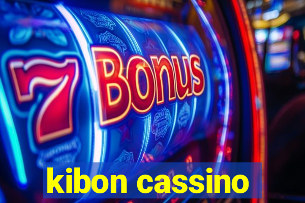 kibon cassino