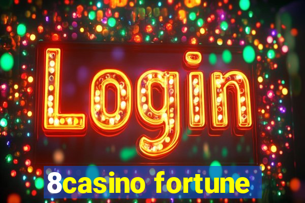 8casino fortune