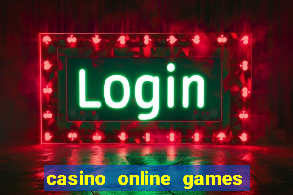 casino online games real money