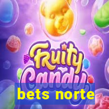 bets norte