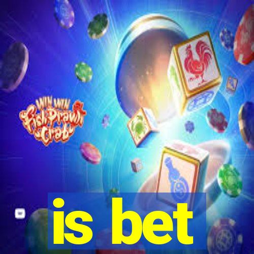 is bet