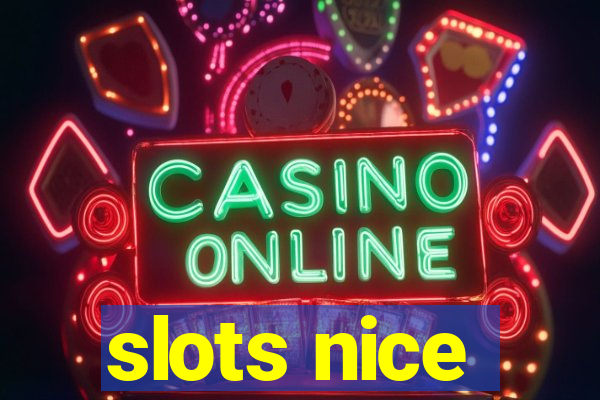 slots nice