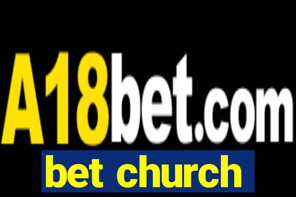 bet church