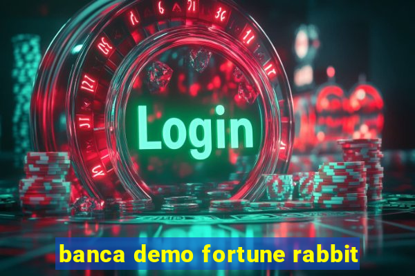 banca demo fortune rabbit