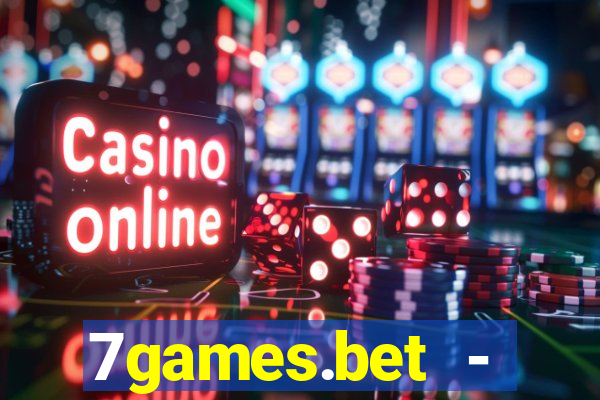 7games.bet - cassino e apostas esportivas online