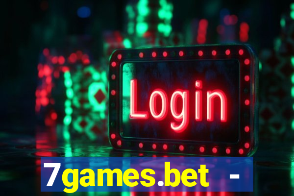 7games.bet - cassino e apostas esportivas online