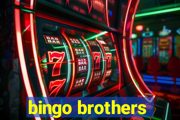 bingo brothers