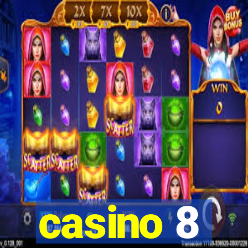 casino 8