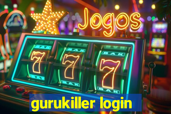 gurukiller login