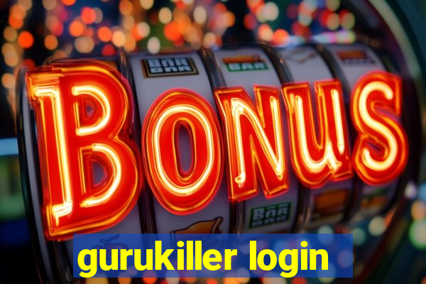 gurukiller login