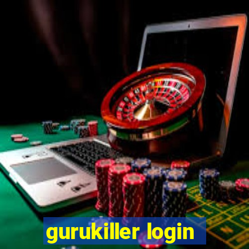 gurukiller login