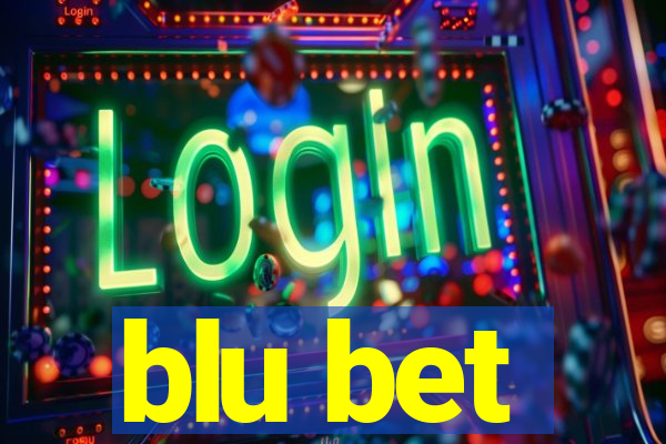 blu bet