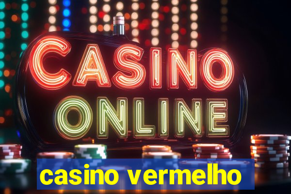 casino vermelho