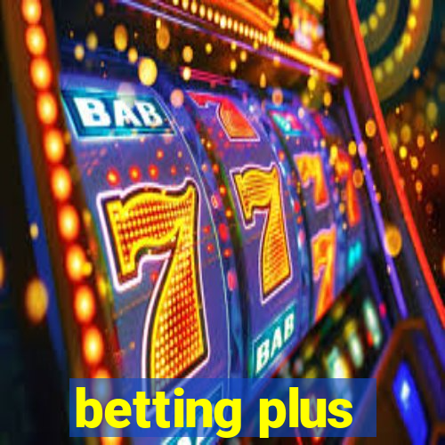 betting plus