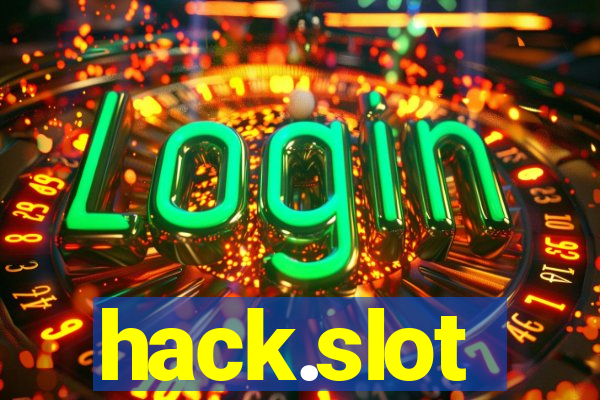 hack.slot