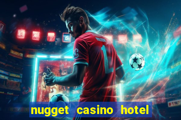 nugget casino hotel sparks nv