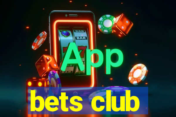 bets club