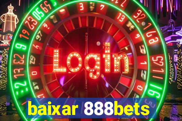 baixar 888bets