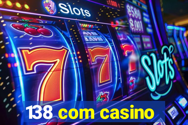 138 com casino